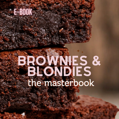 “Brownies & blondies: the masterbook” (e-book)